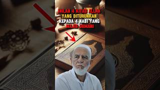 Inilah 4 Kitab Allah Yang Diturunkan Kepada 4 Nabi
