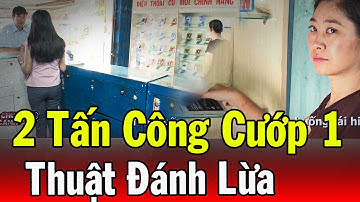 Chuyện Cảnh Giác 2024 | 2 TẤN CÔNG CƯỚP 1 | Phút Giây Cảnh Giác 2024 | Chuyện Cảnh Giác 2024 THVL