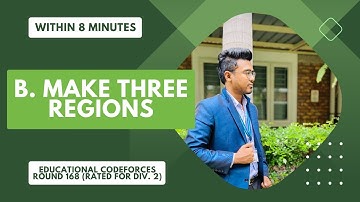 B.  Make Three Regions | Educational Codeforces Round 168 (Rated for Div. 2) | Bangla