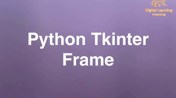 98 Python Tkinter Frame | Online Training Download app from below link