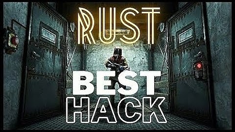 RUST HACK FREE DOWNLOAD 2022 - RUST HACK UNDETECTED JUNE 2022!