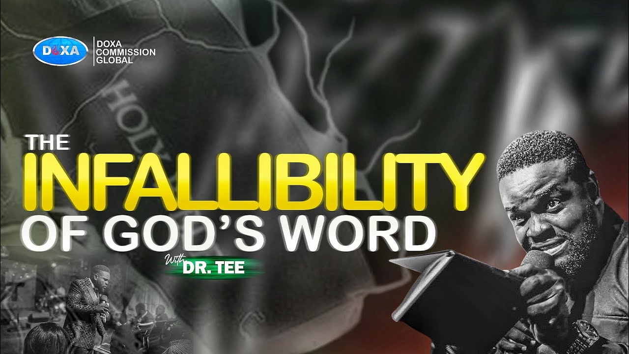God Infallibility THE INFALLIBILITY OF GOD'S WORD ||JEAN SUNDAY X MAY THANKSGIVING ...