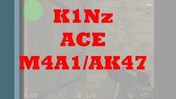 eFRAG| K1Nz -ACE M4A1/AK47