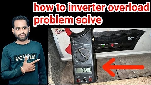 Inverter mein overload ka problem Hai kaise solve Kare❓ || inverter overload repair charges ₹2000