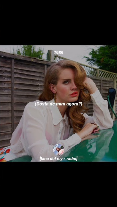 Lana Del Rey - Radio