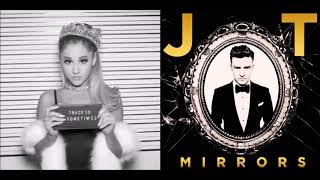 Some Mirrors mashup  Ariana Grande  Justin Timberlake