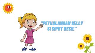 Dongeng Petualangan Selly si Siput Kecil | Dongeng Anak | Dongeng anak Bahasa Indonesia