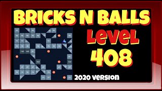 Bricks N Balls Level 408 No Power-Ups