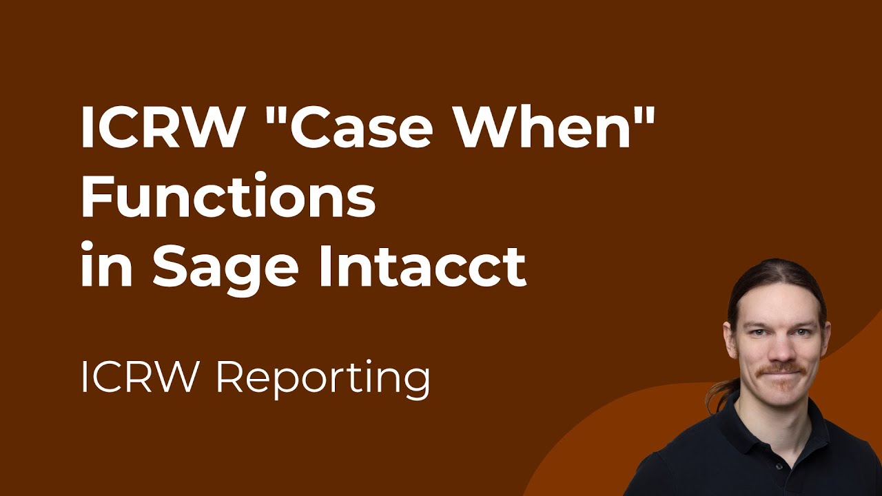 Sage Intacct Reporting: функции ICRW 