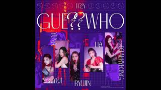 ITZY (있지) - KIDDING ME [MP3 Audio] [GUESS WHO]