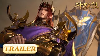 《斗罗大陆》EP235 Trailer | 天使军团登场，剑斗罗再战鬼豹斗罗 | Soul Land | 腾讯视频 - 动漫