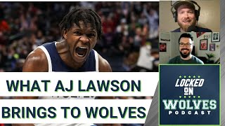 What AJ Lawson will bring to the Minnesota Timberwolves with Sean Woodley