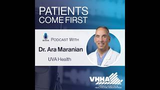 Patients Come First Podcast w/ Dr. Ara Maranian