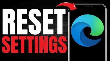 How to Reset Microsoft Edge Settings! (UPDATED EASY GUIDE) [2025]