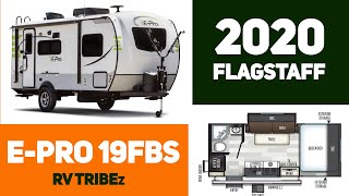 2020 FLAGSTAFF E-PRO 19FBS (WALK AROUND TOUR)