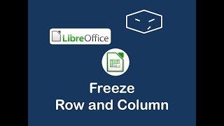 libreoffice calc freeze row and column