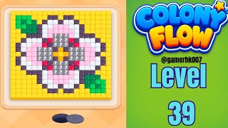 Colony Flow Level 39 Walkthrough Solution 
