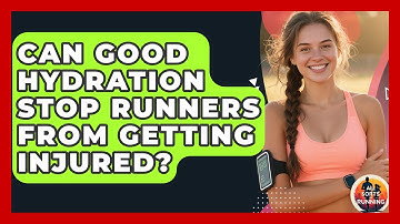Can Good Hydration Stop Runners From Getting Injured? - All Sorts Of Running
