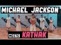 Michael Jackson meets INDIAN Bollywood Kathak Dance | Shraey Khanna | Kumar Sharma | Dancing Queen