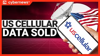 US Cellular Breach : Customer Data Sold Online | cybernews.com