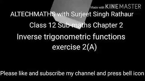 Dr.Harswaroop sharma Class 12 Sub-maths Chapter 2 inverse trigonometric functions exercise 2(A)