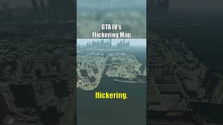 GTA IVs Flickering Map