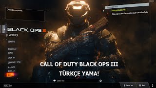 Call of Duty Black Ops III - Türkçe Yama Çıktı! (İlk Görev)
