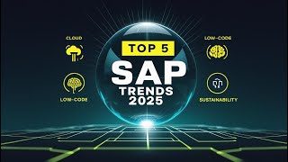 Famous SAP in 2025: Top 5 Trends & How to Future-Proof Your Career Net Worth