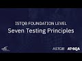 ISTQB Foundation Level - Seven Testing Principles (1.3)