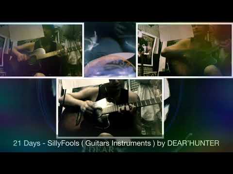 21 Days - SillyFools ( Guitars Instruments)