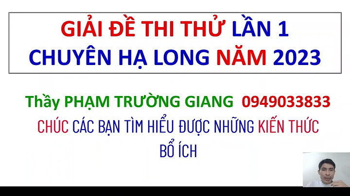 Thư viện đề chuyên hóa tỉnh long an năm 2023-2023