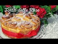 Torta delle Rose | Cake of roses