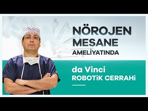 ''da Vinci Robotik Cerrahi'' Sistemiyle İlk Nörojen Mesane Ameliyatı -  Prof. Dr. Yusuf Kibar