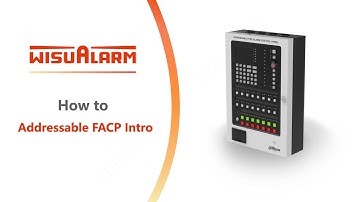 Addressable FACP Intro | How to | WIsualarm