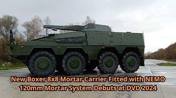 New Boxer 8x8 Mortar Carrier Fitted with NEMO 120mm Mortar System Debuts at DVD 2024
