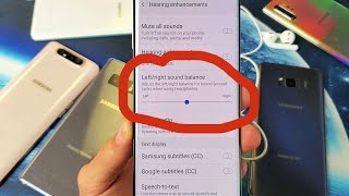 All Samsung Galaxy Phones: Headphones Louder on One Side? Adjust Left/Right Sound Balance screenshot 5