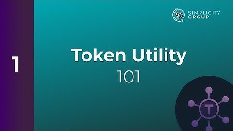 Token Utility 101 • Simplicity Group Tokenomics Course Ep. 1