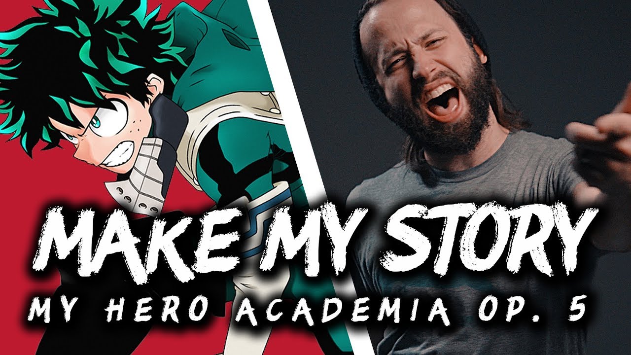 MY HERO ACADEMIA (op 5) 