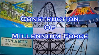 Construction Of Millennium Force - 60Fps Extended Version