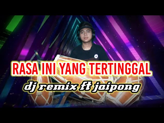 DJ RASA INI YANG TERTINGGAL (Pergi) D'PASPOR || TIKTOK REMIX VIRAL JAIPONG class=