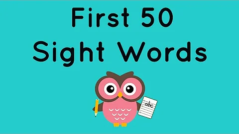 First 50 Sight Words - Kindergarten and First Grade Sight Words - Fry Words - Dolch - Learn to Read