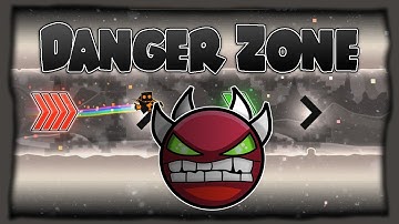 Geometry Dash - DANGER ZONE!!!!