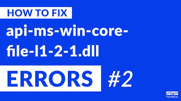 api-ms-win-core-file-l1-2-1.dll Missing Error Fix | #2 | 2020