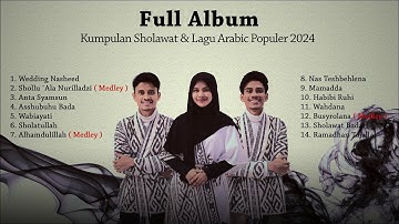Full Album Sholawat & Lagu Arab Populer 2024 || Muhajir Lamkaruna