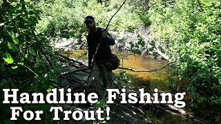 Handline Fishing For Trout- Survival Fishing Experiment