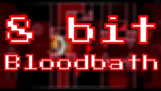 Bloodbath but 8-BIT? - Geometry Dash