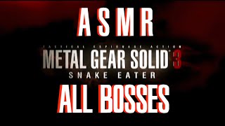 Metal Gear Solid 3: Snake Eater (All Bosses with ASMR Commentary)