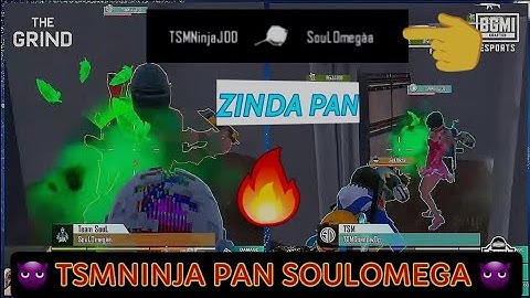 👿@TSMNINJA PAN @SOULOMEGA IN BGMI SCRIMS👿 | 🔥ZINDA PAN 🔥| TSM ON FIRE 🔥 | BGMI GRIND HIGHLIGHTS