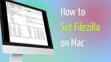 How to Set Filezilla on Mac