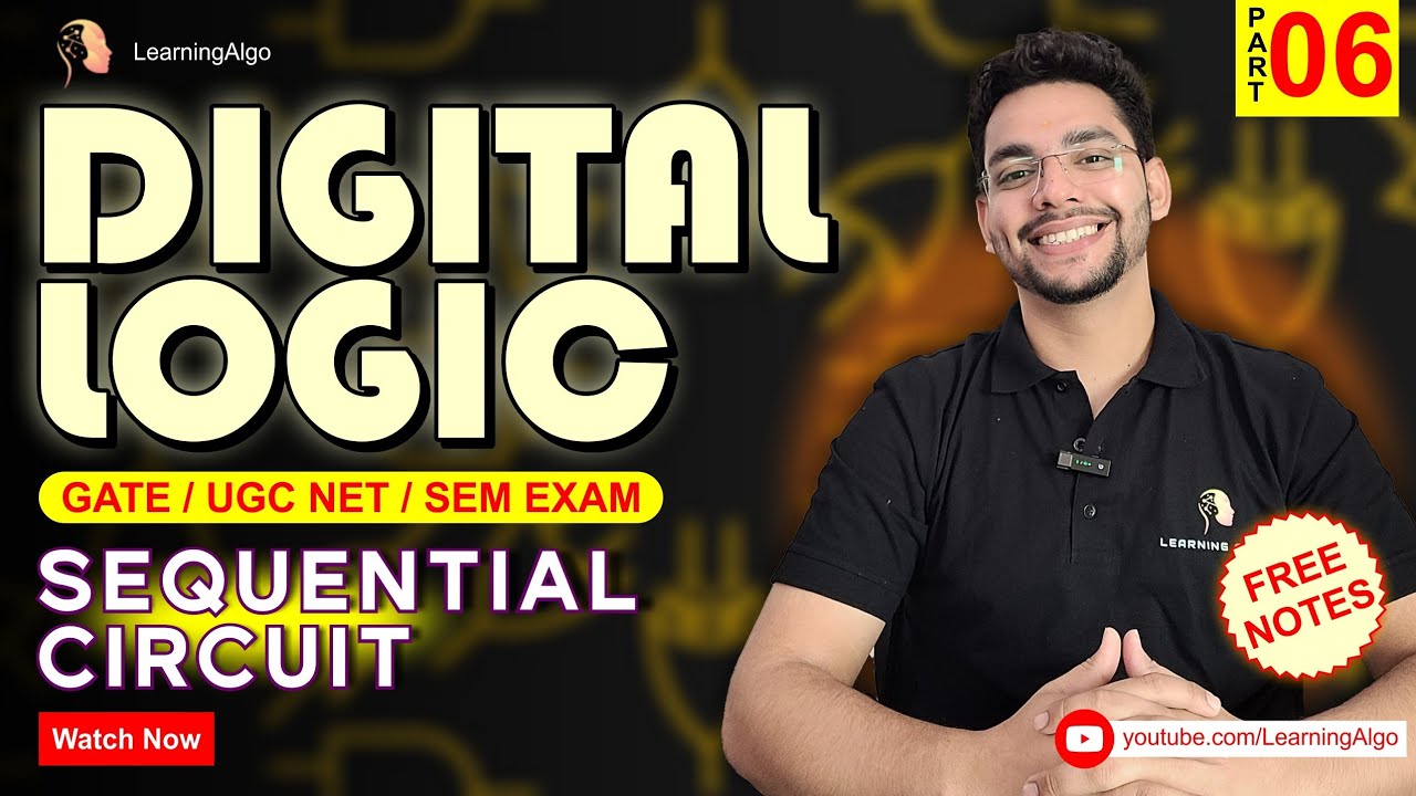 Lec-6: Sequential Circuits in Digital Logic for Competitive & College ...